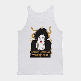 You’re nothing Tank Top